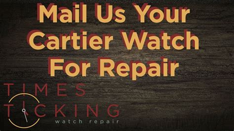 authorised cartier watch repairs|cartier repairs near me.